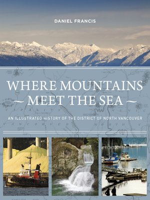 cover image of Where Mountains Meet the Sea
